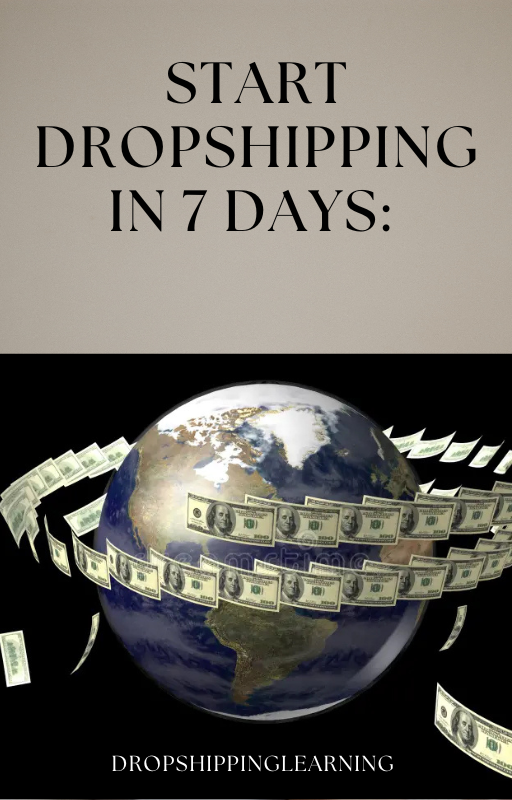 Start Dropshipping in 7 days